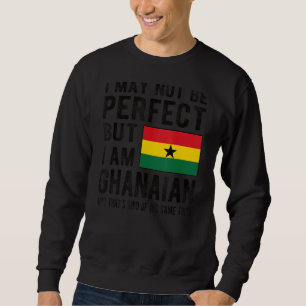Ich bin Ghanaische Flagge Ghana Heritage Ghanaian Sweatshirt