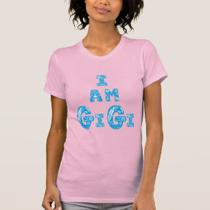 Ich bin Gigi starke Frau beste Freundin erstaunlic T-Shirt