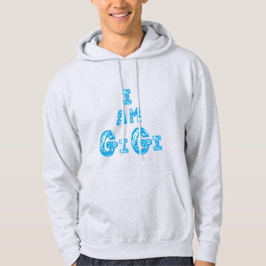 Ich bin Gigi starke Freundin Hoodie (Vorderseite)