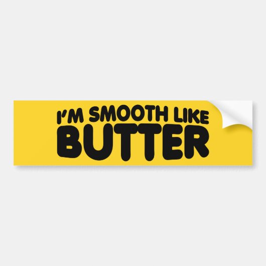 Ich bin glatt wie Butter Autoaufkleber (Vorne)