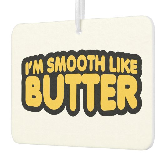 Ich bin glatt wie Butter Autolufterfrischer (Links)