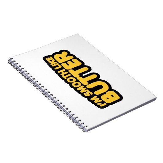 Ich bin glatt wie Butter Notizblock (Rechte Seite)