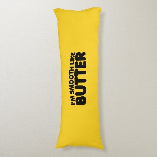 Ich bin glatt wie Butter Seitenschläferkissen (Vorderseite Vertikal)