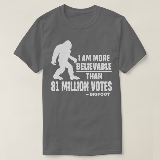 Ich bin glaubwürdiger als 81 Millionen Abstimmunge T-Shirt (Design vorne)