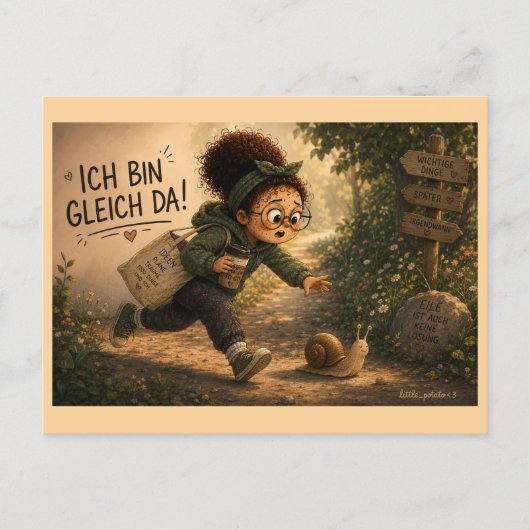 Ich bin gleich da postkarte (Vorderseite)