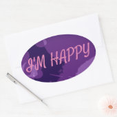 ICH BIN GLÜCKLICH OVALER AUFKLEBER (Umschlag)