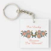 Ich bin glücklich, weil ich gesegnet Quotenhorsesh Schlüsselanhänger (Vorderseite)