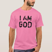 ICH BIN GOD T-Shirt (Vorderseite)