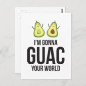 Ich bin Gonna Guac Deine Welt Funny Guacamole Avoc Postkarte (Vorne/Hinten)