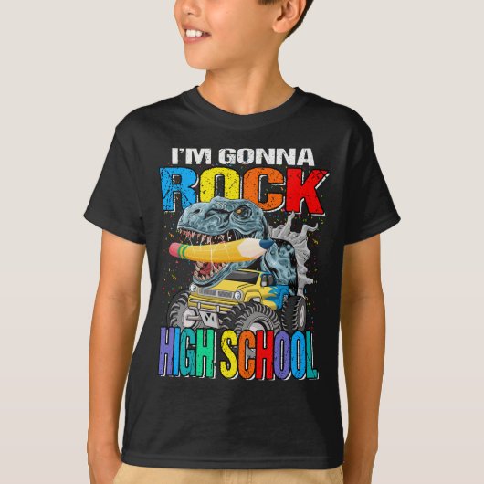 Ich bin Gonna Rock High School Monster Truck Dinos T-Shirt (Vorderseite)