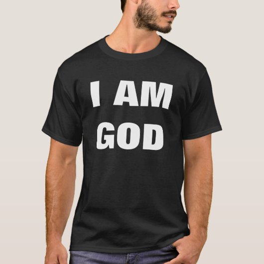 ICH BIN GOTT T - Shirt (Vorderseite)