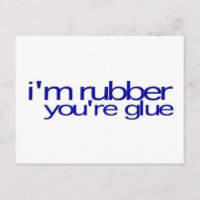 Ich bin Gummi, du bist Kleber