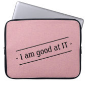 Ich bin gut darin auf jeder Farbe Laptopschutzhülle (Vorderseite)