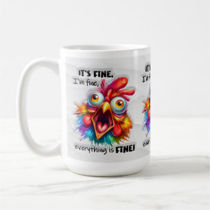 Ich bin gut, es ist schönes Huhn Lover Funny Kaffeetasse
