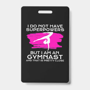 Ich bin Gymnastin und das ist Hübsch Nah Ausweis