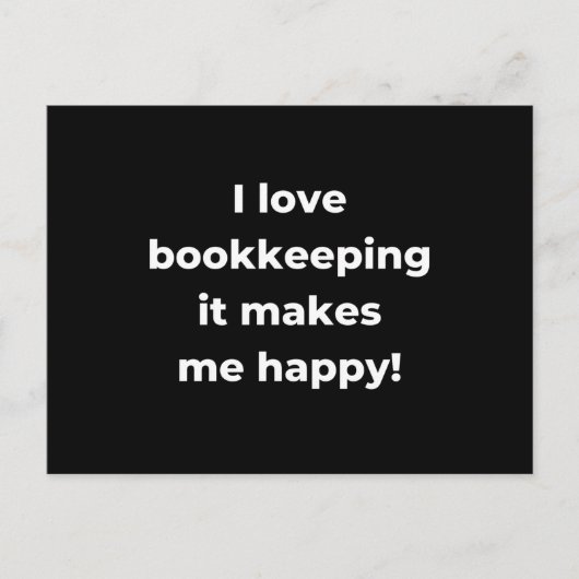 Ich bin Happy Bookkeeping It Makes! Postkarte (Vorderseite)