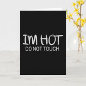 Ich bin heiß Keine Touch Karte (Gelbe Blume)