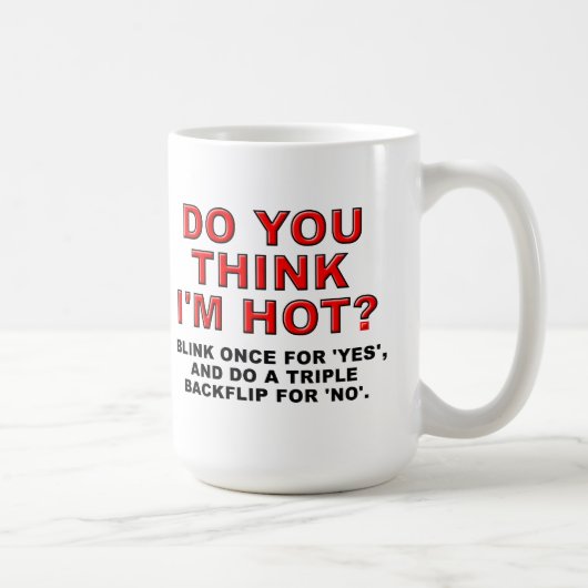 Ich bin heiß Tasse (Rechts)