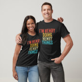 Ich bin Henry Doing Henry Things Funny Henry Birth T-Shirt (Unisex)