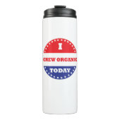 Ich bin heute Bio geworden Thermosbecher (Vorderseite)