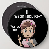Ich bin heute deine Krankenschwester in der dunkle Button (Vorne & Hinten)