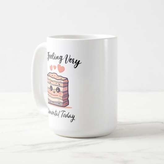 Ich bin heute Gefühl Sedimental - Niedlich Geologi Kaffeetasse (Vorderseite Links)