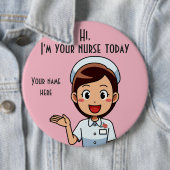 Ich bin heute Ihr Krankenpfleger Button (Beispiel)