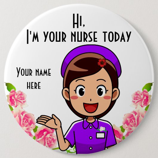 Ich bin heute Ihr Krankenpfleger Button (Vorderseite)