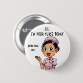 Ich bin heute Ihr Krankenschwester, 2,5 mm runder  Button (Vorne & Hinten)