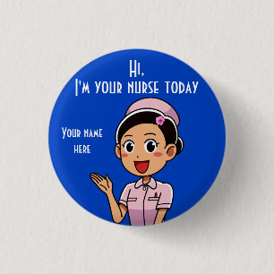 Ich bin heute Ihr Krankenschwester, 2,5 mm runder Button