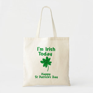 Ich bin heute Irisch Frohen St. Patrick's Day Tragetasche