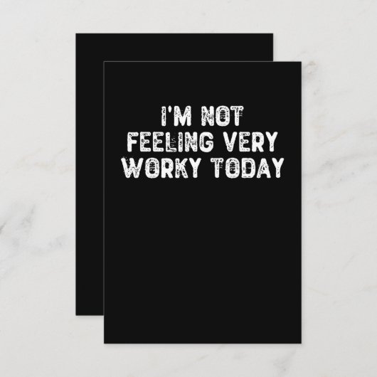 Ich bin heute kein Gefühl, das sehr beschäftigt is Dankeskarte (Vorne/Hinten)