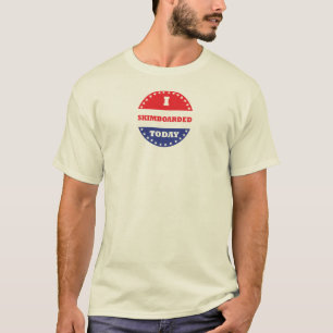 Ich bin heute Skimboard gefahren T-Shirt