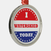 Ich bin heute wasserskid ornament aus metall (Rechts)