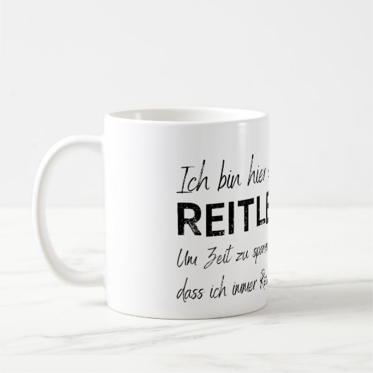 ich bin hier die Reitlehrerin Kaffeetasse (Links)