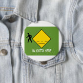 Ich bin hier draußen button (Beispiel)