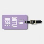 Ich bin hier draußen | Funny Gepäckanhänger (Vorderseite horizontal)