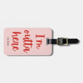 Ich bin hier draußen Gepäckanhänger (Vorderseite horizontal)