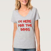 Ich bin hier für das BOOS (rote Version) T-Shirt (Vorderseite)
