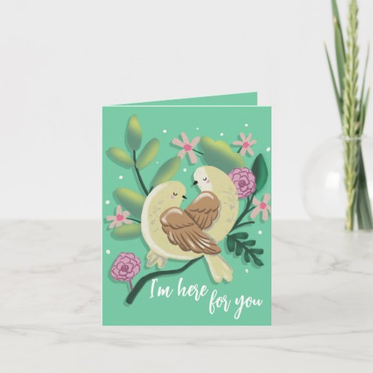 Ich bin hier für dich feiertagskarte (Vorderseite)