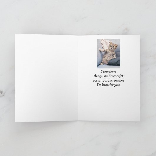 Ich bin hier für dich, wenn Dinge Beängstigend Nie Karte (Innenseite)