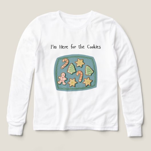 Ich bin hier für die Kekse (Design Vorderseite)