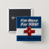 Ich bin hier für Sie - addieren Sie Namen Button (Vorne & Hinten)