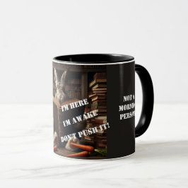 Ich bin hier, ich bin erwacht, nicht es zu PUSH! H Tasse