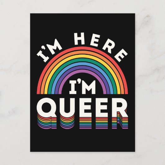 Ich bin hier, ich bin Que LGBTQ Rainbow Gay Pride Postkarte (Vorderseite)