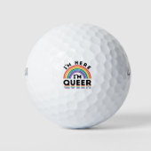 Ich bin hier, ich bin Queer Gay Pride Month Rainbo Golfball (Vorderseite)
