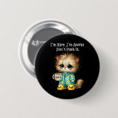 Ich bin hier im Awake Dont Push it Button (Vorne & Hinten)