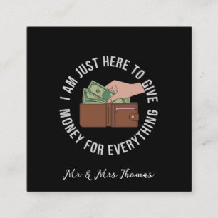 Ich bin hier nur, um für alles zu zahlen Die ultim Quadratische Visitenkarte
