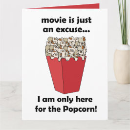 Ich bin hier nur wegen dem Popcorn Lustige Aussage Karte