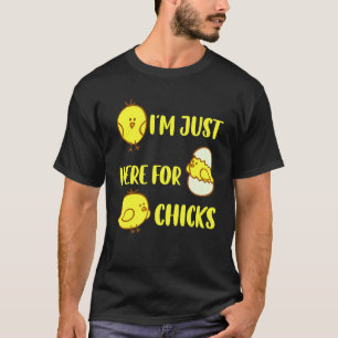 Ich bin hier nur wegen der Küken Ostern für Kleink T-Shirt
